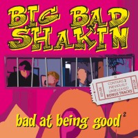 Big Bad Shakin'