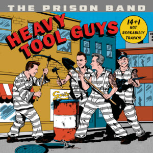 The Prison Band - Heavy Tool Guys